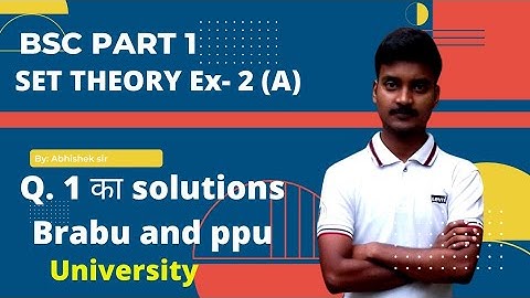 Bsc maths | Set theory | set theory questions and solutions | Questions 1
