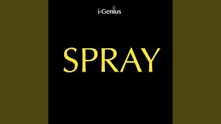 Spray (Instrumental Remix)