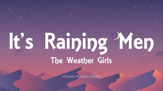 The Weather Girls - It's Raining Men (Lyrics) Resimi