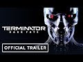 Terminator dark fate  official trailer 2019