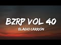 Eladio Carrión - BZRP Music Sessions #40 (Letra/Lyrics)