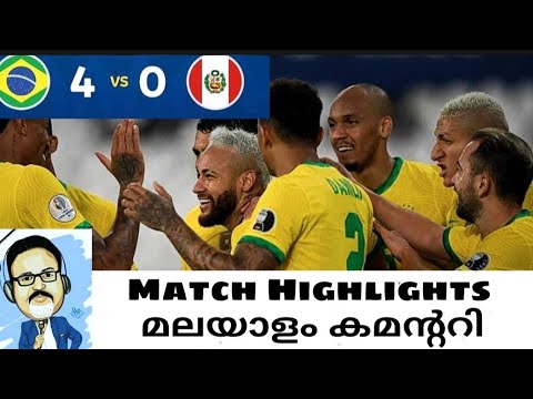 Brazil vs Peru 4 0 All Goals Highlights Shaiju Damodaran Malayalam Commentary