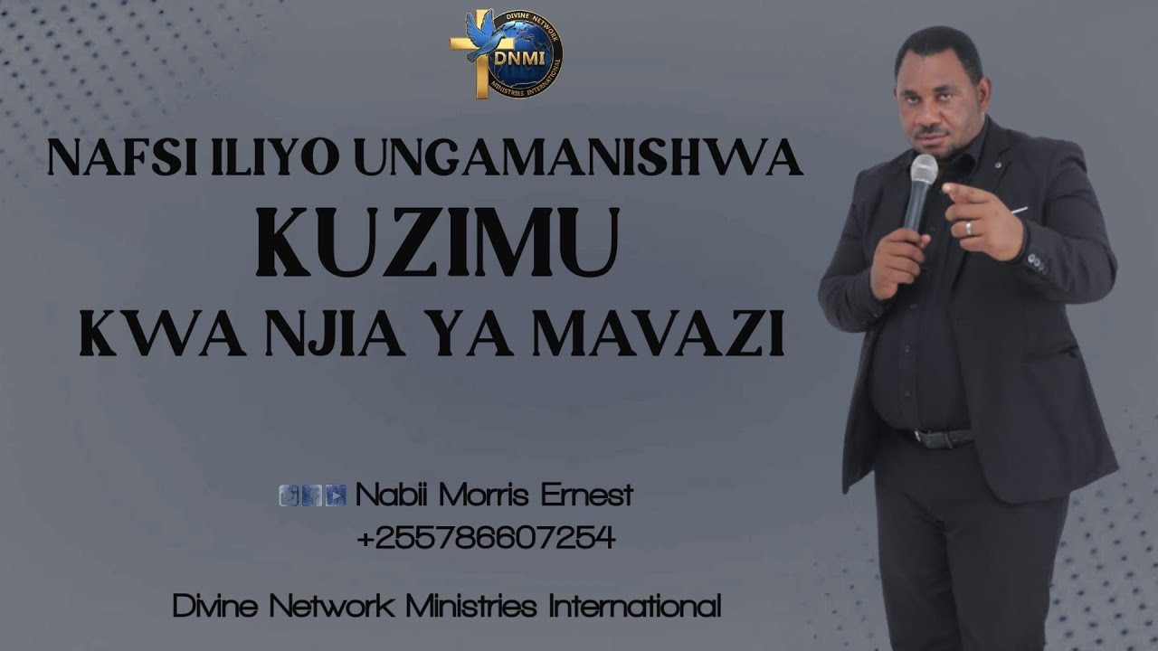NAFSI ILIYO UNGAMANISHWA KUZIMU KWA NJIA YA MAVAZI #NABIIMORRIS #DNM #MWANZA