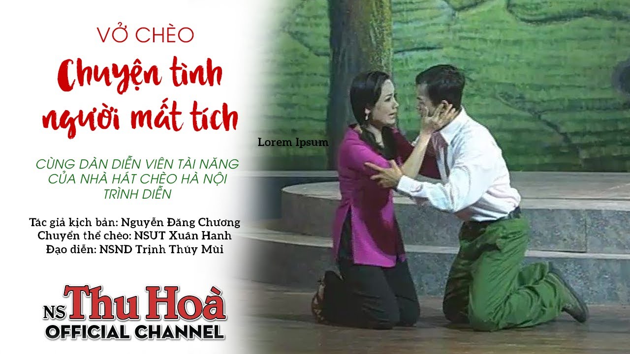 CHUYỆN TÌNH NGƯỜI MẤT TÍCH | Vở Chèo Đong Đầy Nước Mắt Chiến Tranh