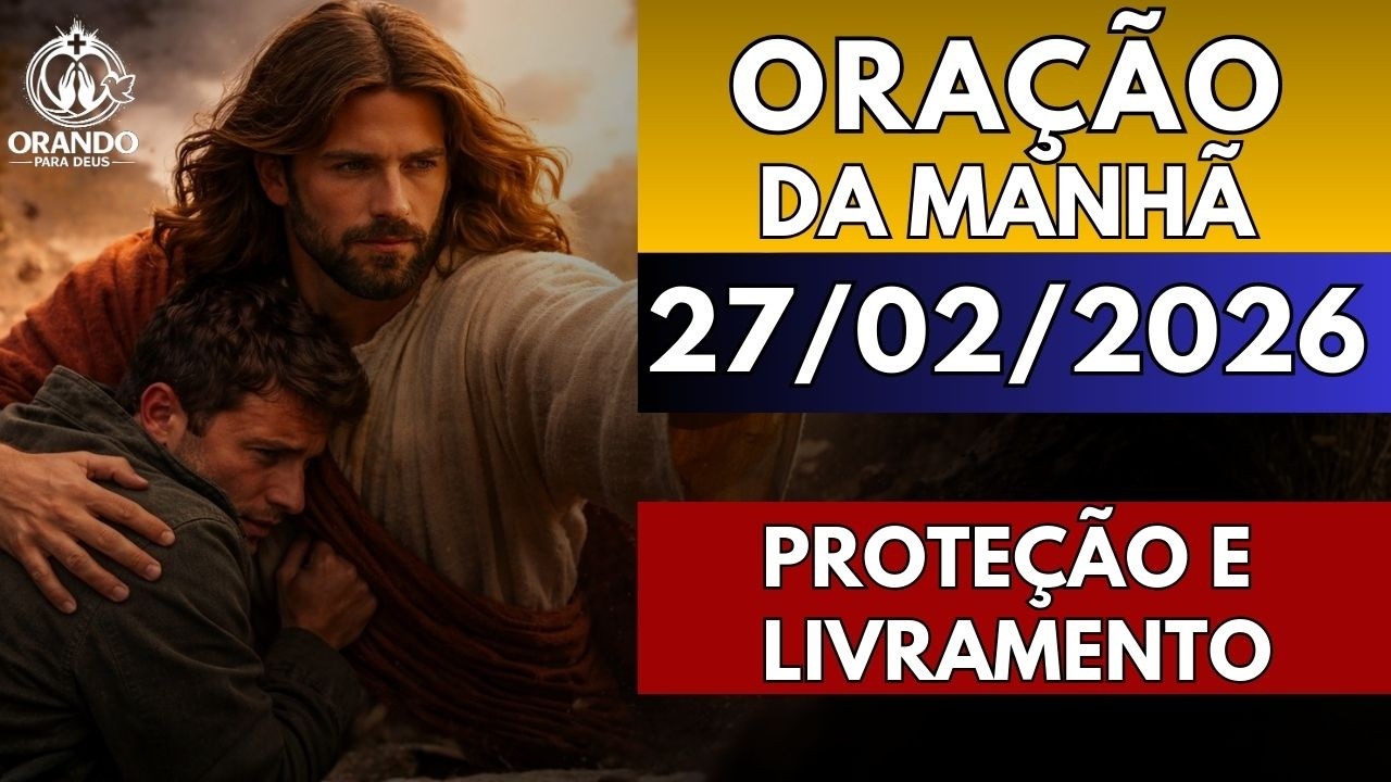 ORAÇÃO DA MANHÃ — SEXTA-FEIRA | Proteção Poderosa sobre a Família, os Filhos e o Lar