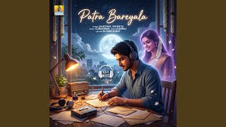 Patra Bareyala (lofi Mix)