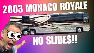 Could You Live in This Luxury Bus WITHOUT Slides? 2003 Monaco Royale