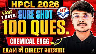 HPCL Exam 2026 | Chemical Engineering 100 Most Expected Questions