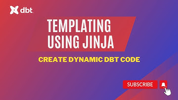 DBT Tutorial: Templating using Jinja