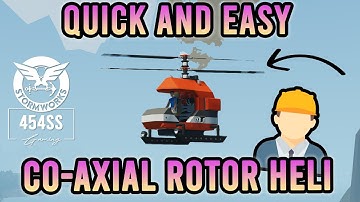 How to build a CO-AXIAL ROTOR Heli in Stormworks (Engineer Explains)