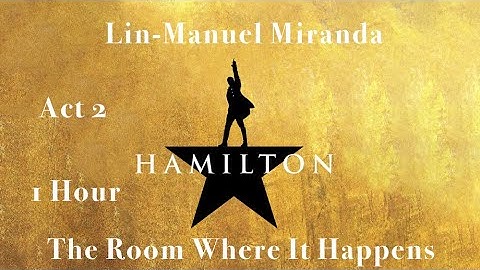 Thumbnail of The Room Where It Happens 1 Hour