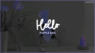 Hello ✧ PURPLE KISS - traducción al español ༄