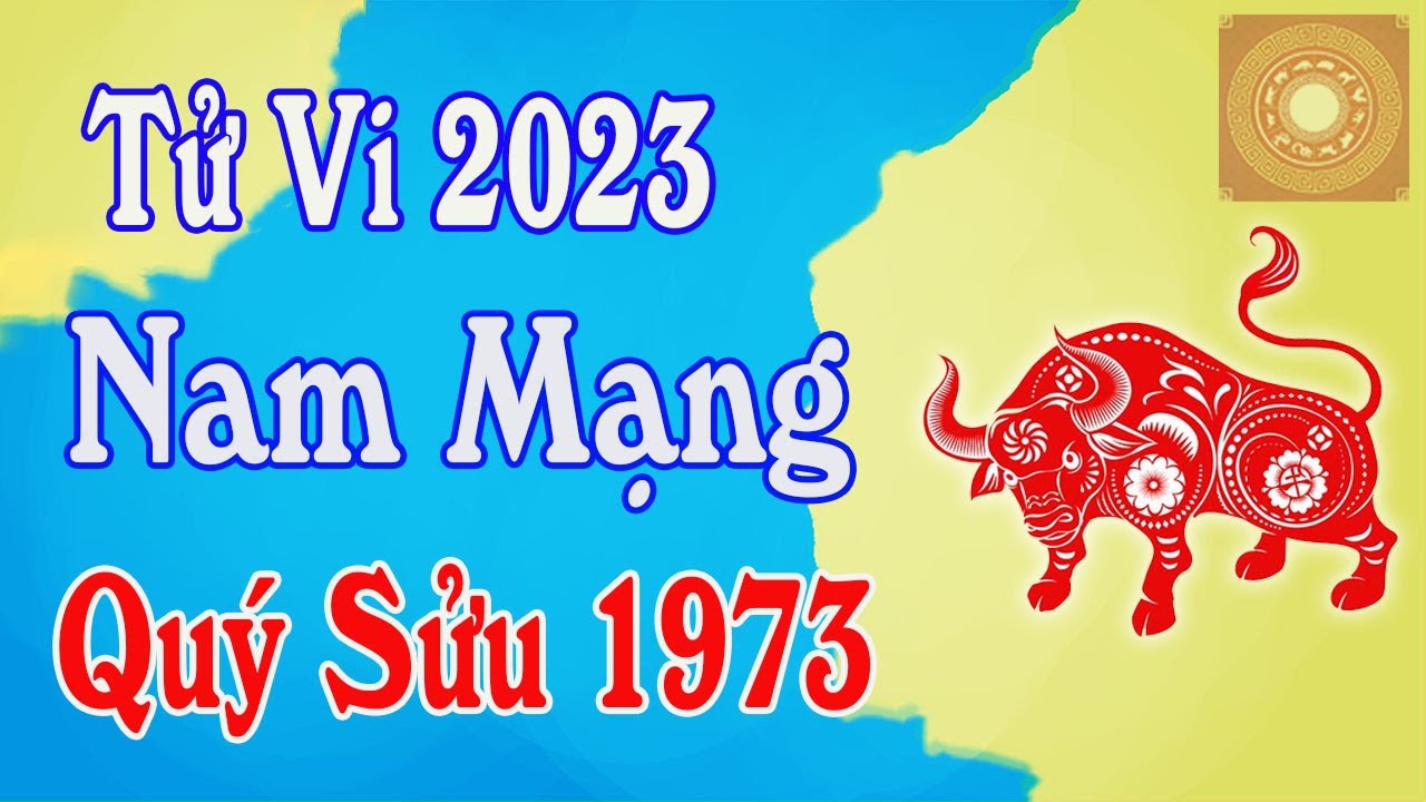 Viết về tính cách, tình duyên cho nữ tuổi Quý Sửu (1973)