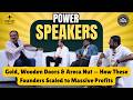 Gold, Wooden Doors & Areca Nut — How These Founders Scaled to Massive Profits