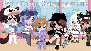 Soft gifts on Christmas meme | Cxrlinl + Cotton screenshot 2