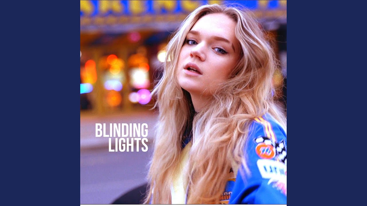 Blinding Lights Youtube