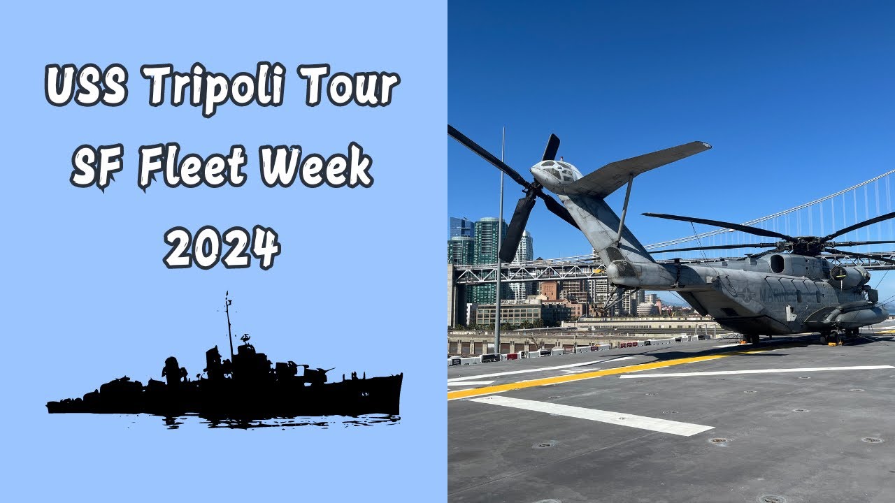 SF Fleet Week 2024 USS Tripoli Tour YouTube sf-fleet-week-2024-uss-tripoli-tour-youtube