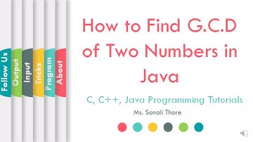Java Program to Find G.C.D of Two Numbers | Sonali Thore | LLAGT #LLAGT