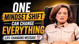  ONE Mindset shift can change everything | Life-changing message💯