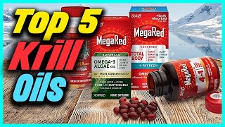 ✅ Top 5 Best Krill Oils 2022 Review