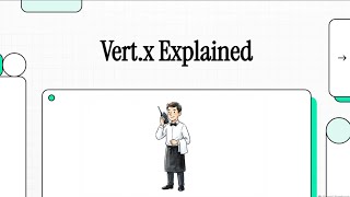 Vert.x Explained... It's a Restaurant Chain on Walkie-Talkies 📻 (+ Java Code)