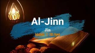 Surah Al-Jinn S072 (Terjemahan Audio Bahasa Melayu)