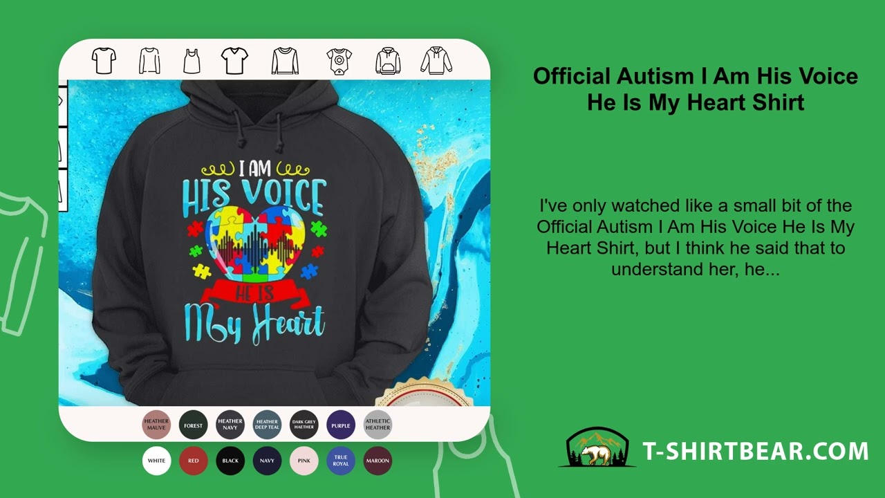 Official Autism I Am His Voice He Is My Heart Shirt