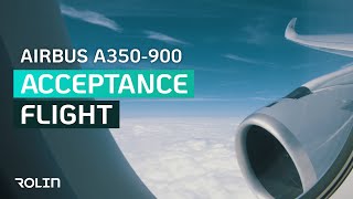 Acceptance Flight // Airbus A350