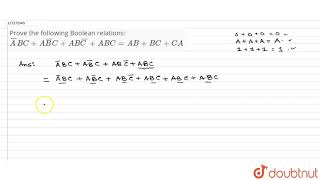 Prove The Following Boolean Relations barabcabarbcabbarcabcabbcca