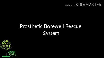 Borewell Rescue System (PBRS)- An Invincible Arm