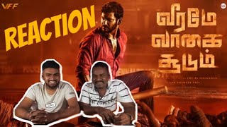 Veeramae Vaagai Soodum official Teaser|Vishal |U1|Father and son.