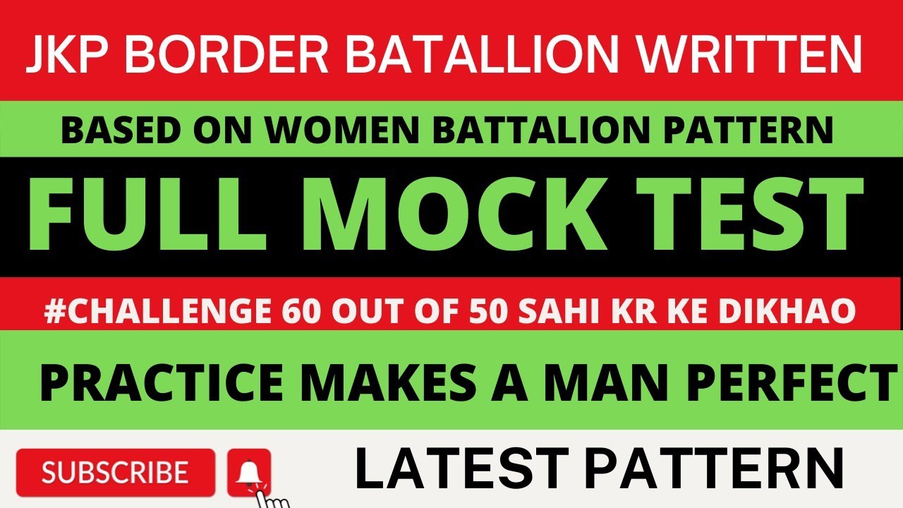 Jkp Test Pattern JKP BORDER BATTALION FULL MOCK TEST | BASED ON WOMEN BATTALION PATTERN ...