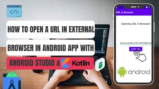 How to develop an app to open a custom URL in browser(external) with Android Studio and Kotlin screenshot 3