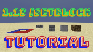 Minecraft 1.13 Setblock Tutorial