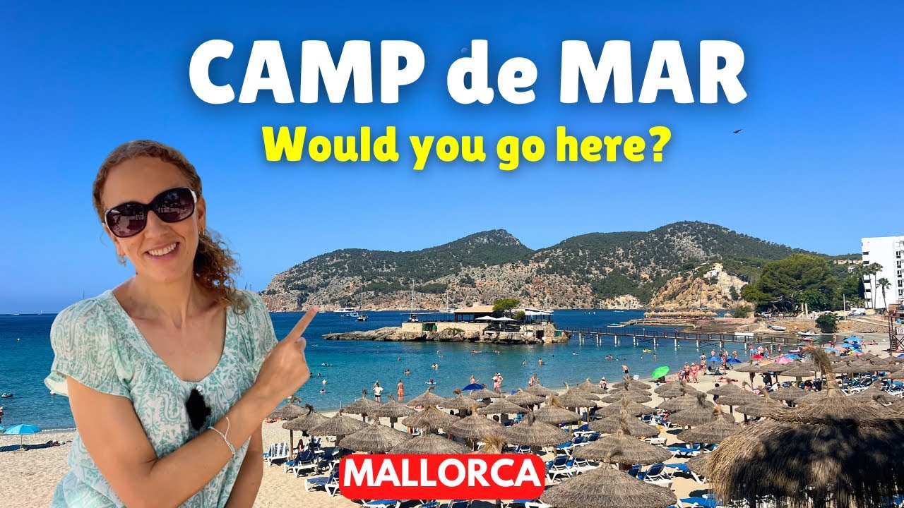 CAMP de MAR, Mallorca: What to Expect in Summer 2025