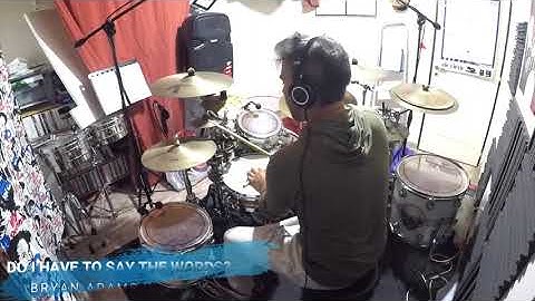 Do I Have to Say the Words? Drum Cover version - Drum Cover performance video thumbnail