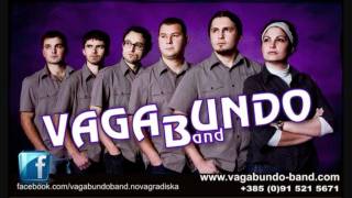 Video thumbnail of "VAGABUNDO Band - Drmes, kukunjesce, treslo se drmalo se ..."