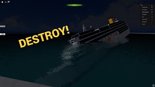 I sunk the BIGGEST SHIPS in Roblox