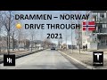 DRAMMEN - NORWAY -  DRIVE THROUGH 2021