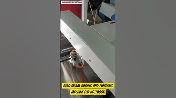 Automatic Spiral Binding and Punching Machine for Notebook working process