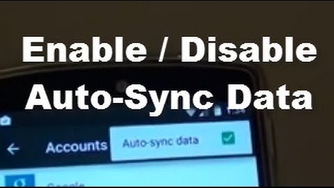 Google Nexus 5: How to Enable / Disable Auto-Sync Data