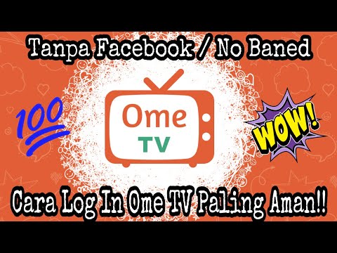 CARA LOG IN/ MASUK OME TV || Tanpa Akun Facebook dijamin Aman 100%