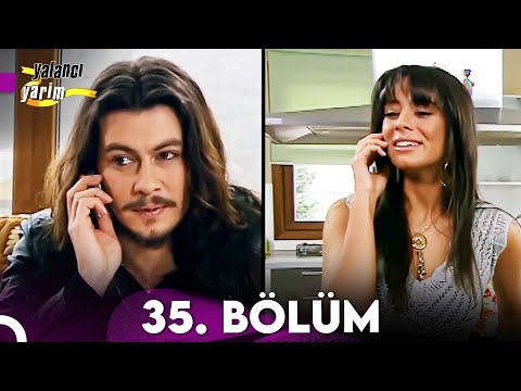 Yalancı Yarim 35.