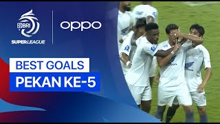 5 Gol Terbaik Pekan 5 | BRI Super League 2025/26