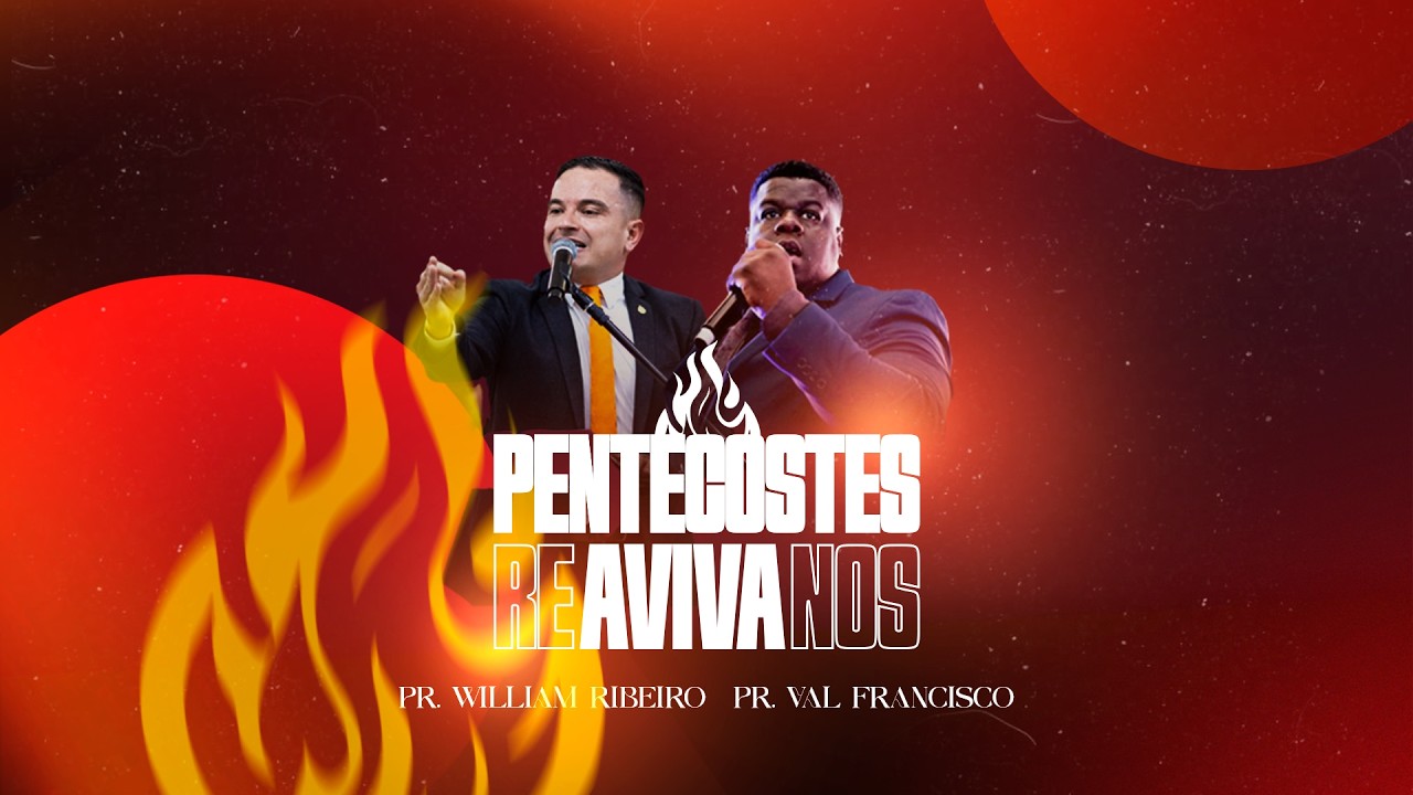 SEMANA DE PENTECOSTES | 21/02/2026 | Pr. William Ribeiro e Cantor Val Francisco