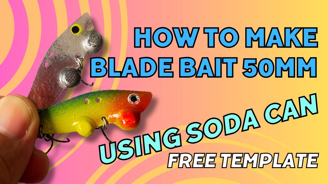 Lure Making 50mm Blade Bait made from Soda Can with Free Template