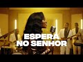 ESPERA NO SENHOR - ELIANA RIBEIRO - GOSPEL GROOVE SOUL