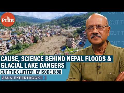 What could have caused Nepal floods— Geography, science & dangers of melting glaciers in Himalayas