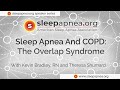 American sleep apnea association  speaker series sleep apnea  copd  the overlap syndrome