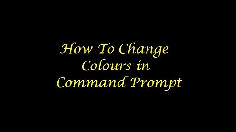 How to change terminal colours in command prompt?